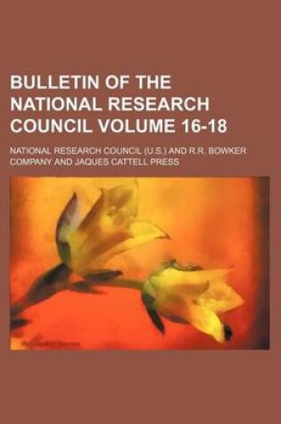Cover of Bulletin of the National Research Council Volume 16-18