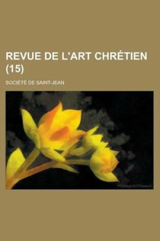 Cover of Revue de L'Art Chretien (15)