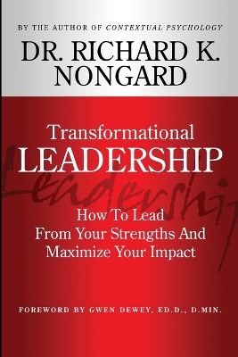 Book cover for Transformational Leadership How to Lead from Your Strengths and Maximize Your Impact