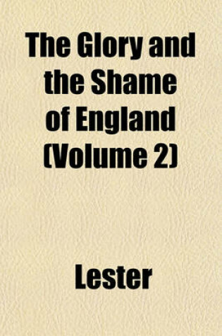 Cover of The Glory and the Shame of England (Volume 2)