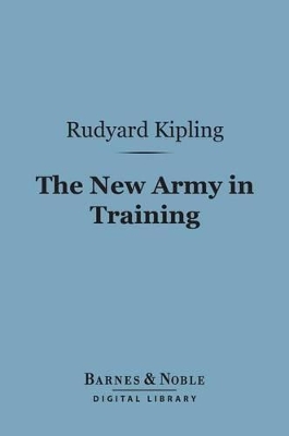 Cover of The New Army in Training (Barnes & Noble Digital Library)