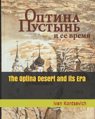 Book cover for The Optina Desert and its Era