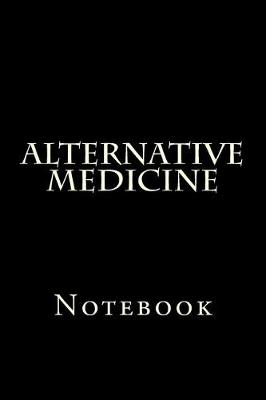 Book cover for Alternative Medicine