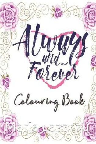 Cover of Always & Forever Colouring Book