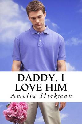 Book cover for Daddy, I Love Him