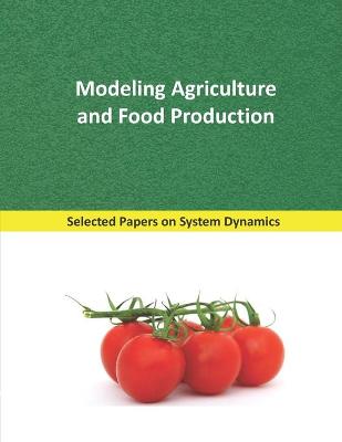 Cover of Modeling Agriculture and Food Production