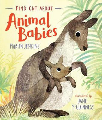 Book cover for Find Out About ... Animal Babies