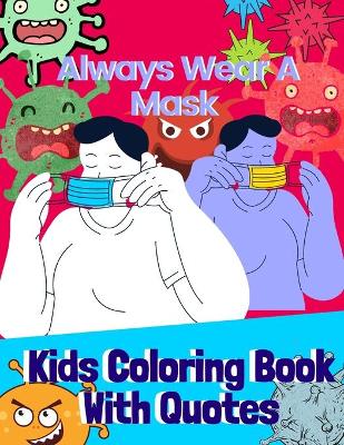 Book cover for Always Wear A Mask