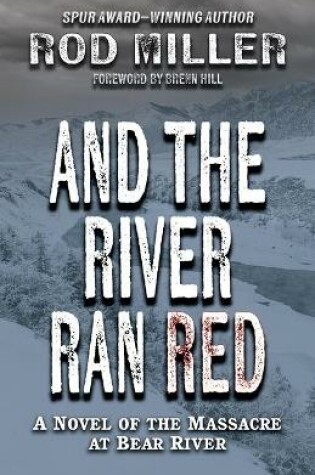 Cover of And the River Ran Red