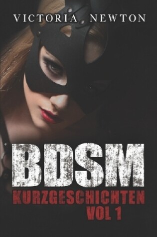 Cover of BDSM Kurzgeschichten