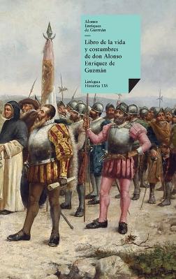 Book cover for Libro de la Vida y Costumbres de Don Alonso Enriquez de Guzman