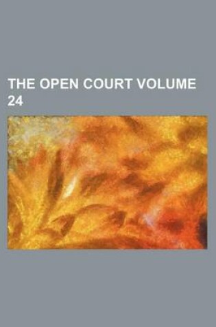 Cover of The Open Court Volume 24