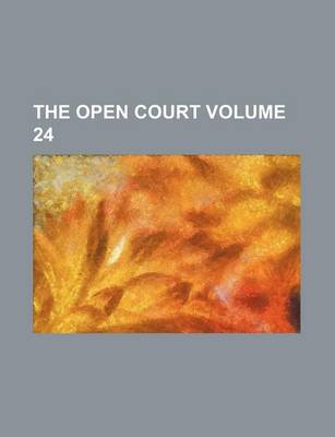 Book cover for The Open Court Volume 24