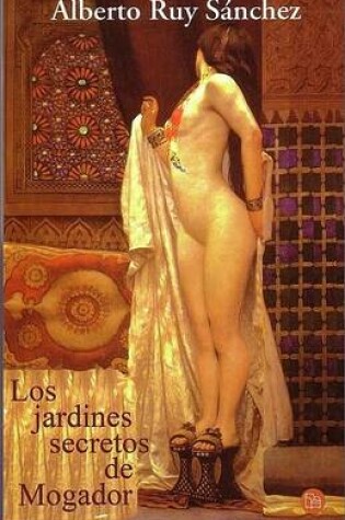 Cover of Los Jardines Secretos de Mogador