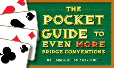 Cover of The Pocket Guide to Even More Bridge Conventions