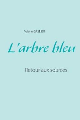 Cover of L'arbre bleu