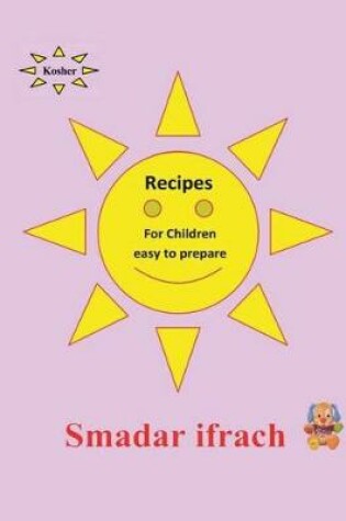 Cover of Recipes for Children Easy to Prepare