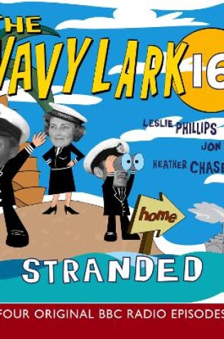 Cover of The Navy Lark, Volume 16 - Stranded