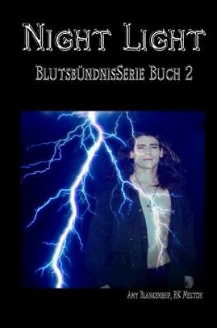 Cover of Night Light (Blutsbündnis-Serie Buch 2)