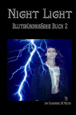 Book cover for Night Light (Blutsbündnis-Serie Buch 2)