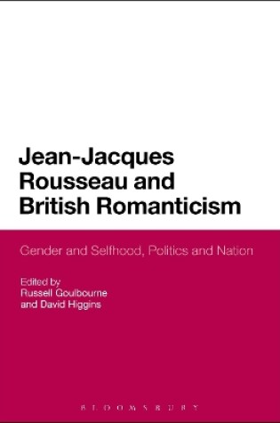 Cover of Jean-Jacques Rousseau and British Romanticism