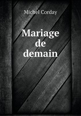 Book cover for Mariage de demain