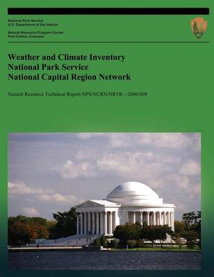 Cover of Weather and Climate Inventory National Park Service National Capital Region Network