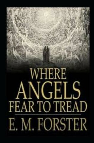 Cover of WHERE ANGELS FEAR TO TREAD annotated book