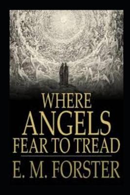 Book cover for WHERE ANGELS FEAR TO TREAD annotated book