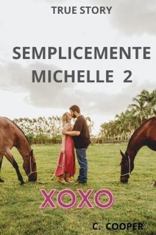 Cover of Semplicemente Michelle 2