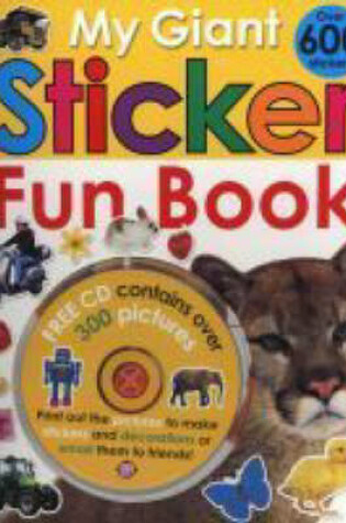 Cover of My Giant Sticker Fun Book (with CD)