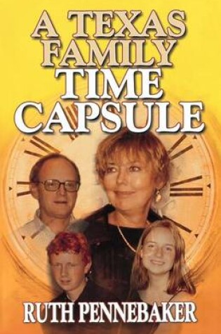 Cover of Texas Family Time Capsule