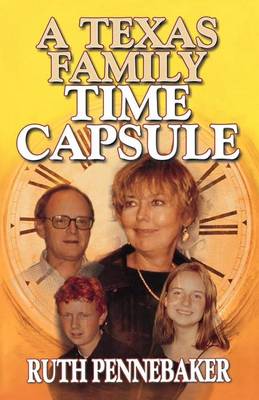 Book cover for Texas Family Time Capsule