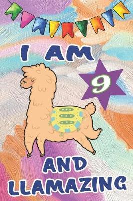 Book cover for I Am 9 and Llamazing