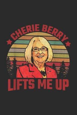 Book cover for Cherie Berry Lifts Me Up