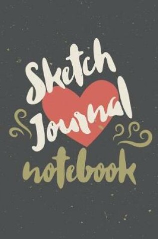 Cover of Sketch Journal Notebook