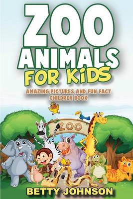 Cover of Zoo Animals for Kids