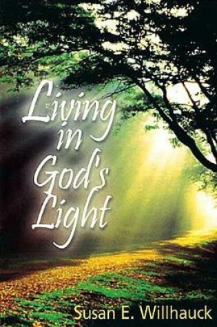 Cover of Living in Gods Light