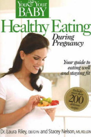 Cover of Healthy Eating During Pregnancy