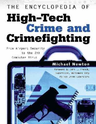 Book cover for The Encyclopedia of High-Tech Crime and Crime-Fighting