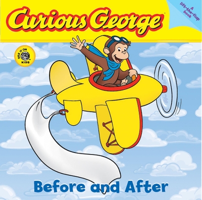 Book cover for Curious George Before and After (Lift-the-Flap Board Book)