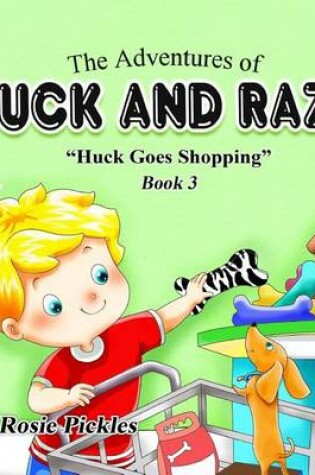 Cover of The Adventures of Huck and Raz