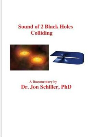 Cover of Sound of 2 Black Holes Colliding