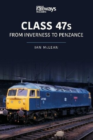 Cover of CLASS 47s