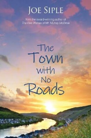 Cover of The Town with No Roads