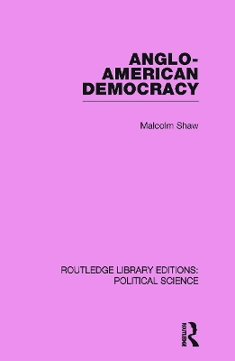 Cover of Anglo-American Democracy