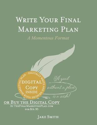 Book cover for Write Your Final Marketing Plan
