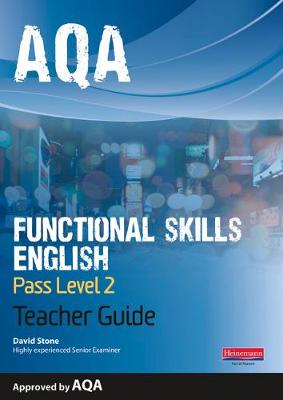 Book cover for AQA Functional English Teacher Guide: Pass Level 2