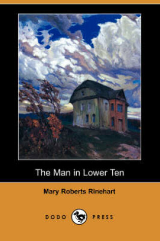 Cover of The Man in Lower Ten (Dodo Press)