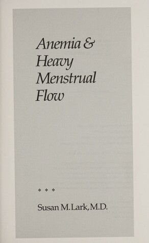 Cover of Anemia and Heavy Menstrual Flow